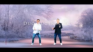 Duo Augenblick - Wenn du sagst Good Bye