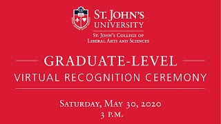 St. John's College of Liberal Arts and Sciences 2020 Virtual Recognition Ceremony