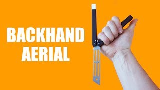 Balisong Tricks - (Backhand Aerial) - Intermediate #16.3