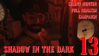 SHADOW IN THE DARK - U-8 GOES TO WAR - Episode 13 - Full Realism SILENT HUNTER 3 GWX OneAlex Edition