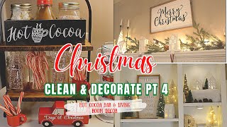 CHRISTMAS CLEAN & DECORATE WITH ME 2020 // PT 4 // HOT COCOA BAR & LIVING ROOM DECOR 🎄☕🎇