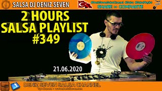 Salsa Playlist #349 | 2 Hours | Deniz Seven Salsa Channel | Salsa Mix 2020 | %100  Vinyl | Baila |