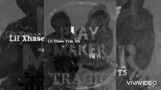 Big T5-Tragic Ft.LilXhase Frm 35th (Audio)