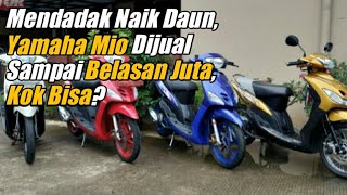 Harga terbaru Yamaha Mio bekas, bisa sampe belasan juta loh !! Minat jual?