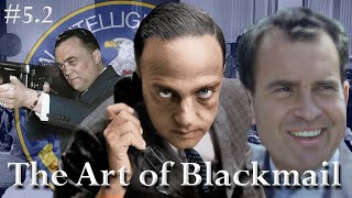 THE HISTORY OF THE CIA: Red Scare, Blackmail, and the Blue Suite [pt. 5.2]