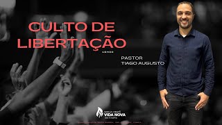 CULTO DE LIBERTAÇÃO  19:30 - Pr. Tiago Augusto (01/05/2024)