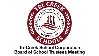 Tri-Creek School Corporation Board of School Trustees Meeting 2/22/2024