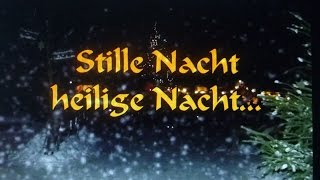 Stille Nacht heilige Nacht