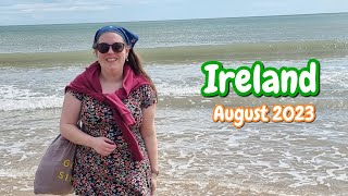 Ireland ✨️Moments✨️ | 1-8 August 2023 🇮🇪