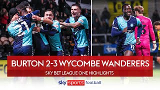 Chairboys go NINE games unbeaten! 💪 | Burton 2-3 Wycombe | EFL Highlights