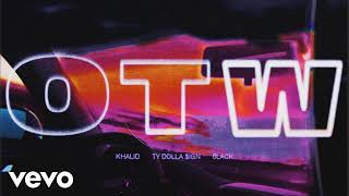 Khalid - OTW ft. 6lack, Ty Dolla $ign [MP3 Free Download]