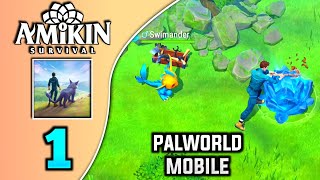 Amikin Survival | Global Launch | Poco X6 Pro Gameplay Part 1