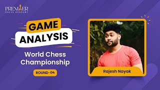 WORLD CHESS CHAMPIONSHIP- Round 4-DING STRIKES BACK #nepoding