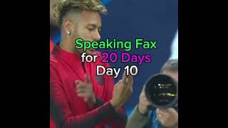 Speaking fax for 20 days (Day 10) #sports #subscribe #football #footballshorts #shorts #facts