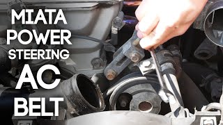 MX5 Miata: Power Steering and AC Belt Removal Guide