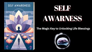 The Shocking TRUTH About How Self Awareness Can Change Your Life!