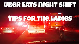 Uber Eats night shift - tips for the ladies