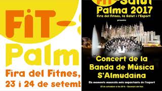 IME PALMA: PROMO CONCIERTO BANDA DE MÚSICA S'ALMUDAINA. Fit Salut Palma 2017