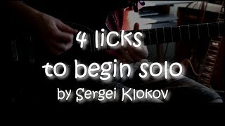 Sergei Klokov - 4 Licks To Begin Solo From (TAB)