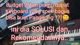 Rekomendasi keyboard second 2 jtaan bisa buat Panggung