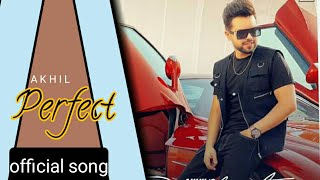 Perfect ( official video ) Akhil  x  Bob Music | latest song akhil | Akhil Music | song update