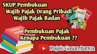 SKUP Pembukuan dan Pencatatan Badan Usaha