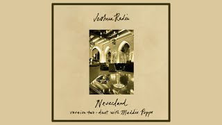 Joshua Radin & Maddie Poppe - "Neverland (version two)" [Official Audio]