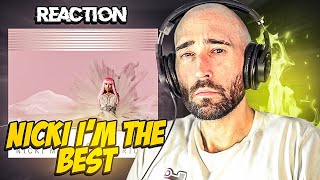 NICKI MINAJ - IM THE BEST [FIRST REACTION]