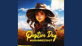 Positive Day (Holiday Mix)