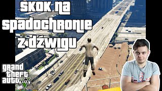 GTA 5 skok na spadochronie z DŹWIGU  | Śmieszne momenty (Funny Moments Crane stunt jump) HD