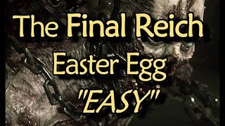 THE FINAL REICH  "EASY" EASTER EGG | FULL WALKTHROUGH GAMEPLAY (Call of Duty WW2 Zombies)