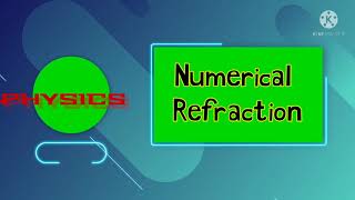 Numericals on Refraction 2. Apna classPhysics. Sanjeev Sir