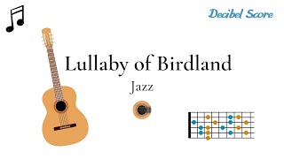 Lullaby of Birdland | Tuto de guitarra con acordes