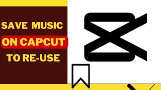 Save Music On CapCut As Favorite To Use Later