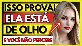 ✨REVELADO OS SINAIS EXATOS DE QUANDO UMA MULHER ESTÁ A FIM DE VOCÊ! (VEJA AGORA)🔥✨