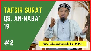 Pengajian Malam Ahad Masjid Gedhe Kauman🟢Tafsir📂Surat An Naba ayat 19 #2🟢Wa futiḥatis-samā-u fakānat