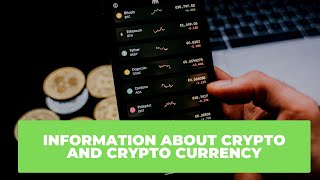 Information about crypto and crypto currency