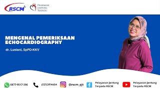 Mengenal Pemeriksaan Echocardiography