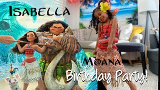 Isabella's DISNEY MOANA Birthday!