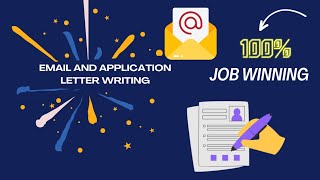 100% Job Winning Email and Application- Letter Writing Tips and Techniques.