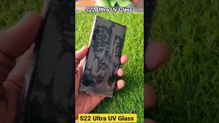 Samsung S22 Ultra Uv Glass #shorts #youtube #kannadatech #techkannada #technology #youtubeshorts