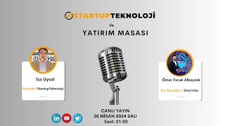 30 Nisan Salı 21:00 / StartupTeknoloji İle Yatırım Masası