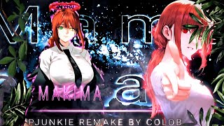 Mamacita"Makima"@PJUNKIE-Remake-4K | ALIGHT MOTION | [AMV/EDIT]