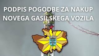 Podpis pogodbe za nakup novega gasilskega vozila