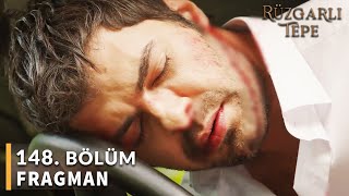 Rüzgarlı Tepe 148. Bölüm Fragmanı «Yarım Kalan Bir Aşk Hikayesi» Winds of Love - 26 Ekim Cumartesi