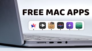 Top 10 FREE Mac Apps You Aren’t Using!