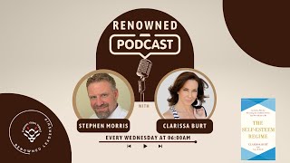 Elevating Self-Esteem: A Journey of Resilience and Empowerment with Dame Clarissa Burt