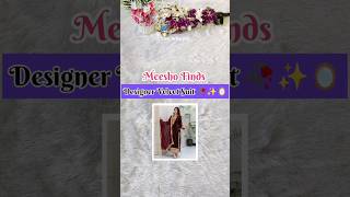 Meesho designer velvet Suit 🥀✨🪞#unboxing #fashion #velvet #suit #meeshofinds #kurtaset #shortvideo