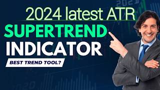 THE 2024 LATEST SUPERTREND INDICATOR EVERY TRADER NEED | FREE ATR INDICATOR