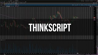 Thinkscript Tutorial Basics | Custom Scanners & Quotes | ThinkorSwim